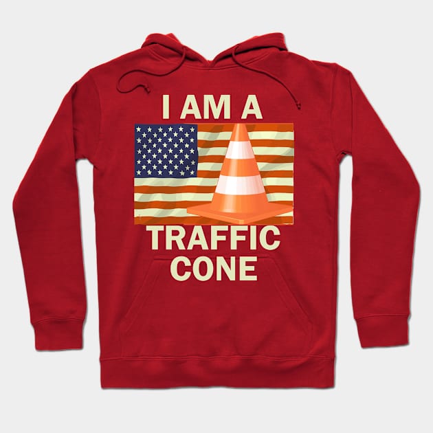 I Am A Traffic Cone Hoodie by Fox Dexter